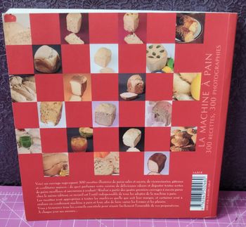 La machine à pain 300 Recettes 300 photographies