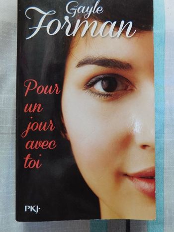 Pour un jour avec toi Gayle Forman