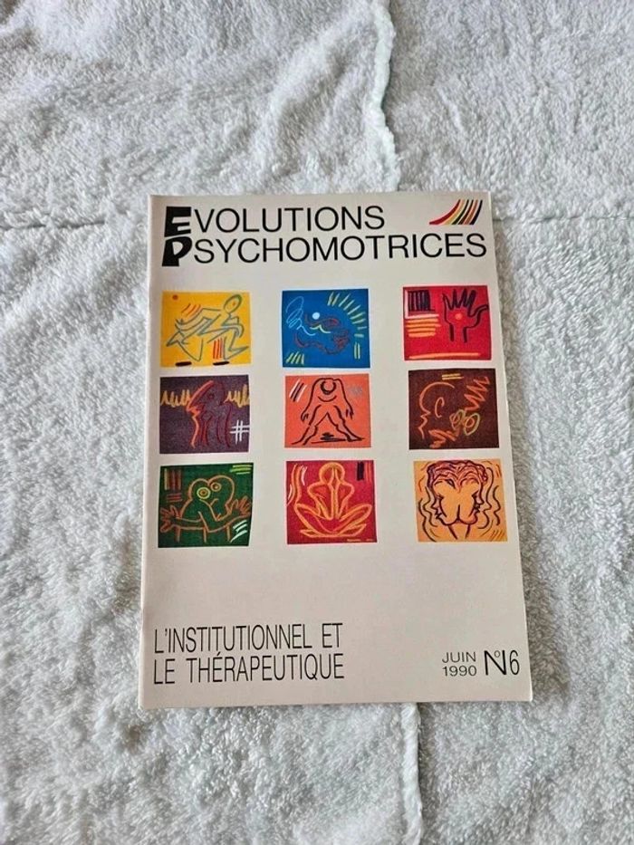 Évolutions Psychomotrices - Juin 1990 n°6