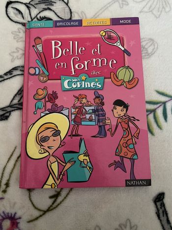 Livre belle et en forme avec mes copines.