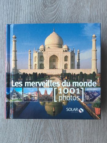 Livre Les merveilles du monde 1001 photos