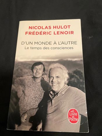 Un monde à l’autre le temps des consciences