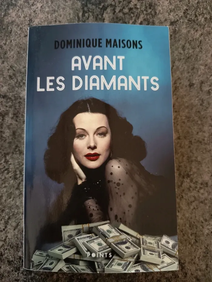 Avant les diamants Dominique Maisons