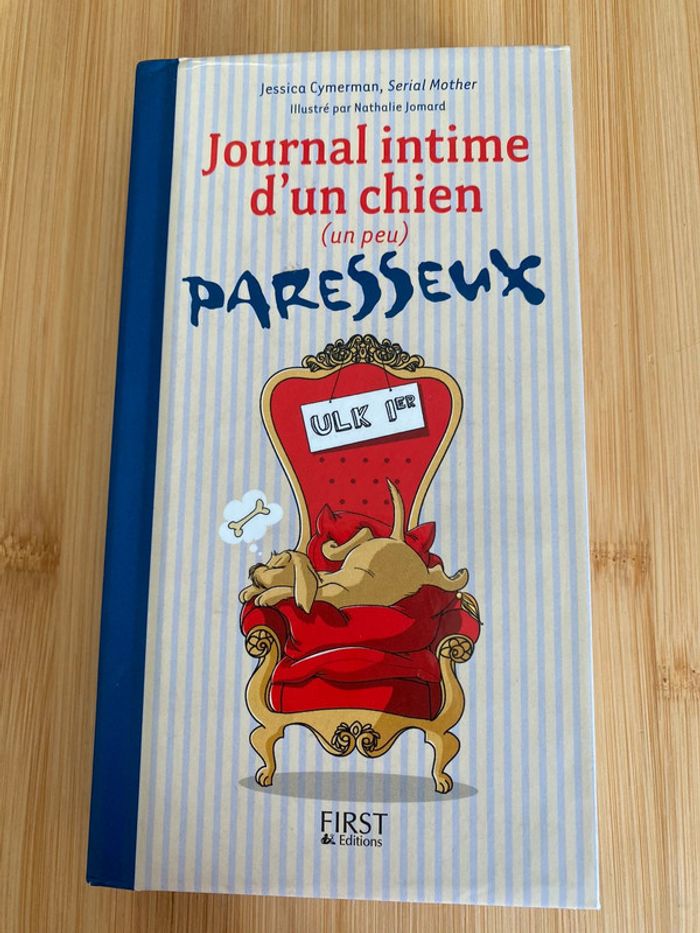 Journal intime d’un chien paresseux