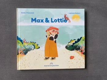 Max et lottie Marcel et Joachim Émilie chazerand