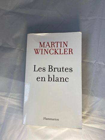 Les brutes en blanc, Martin Winckler