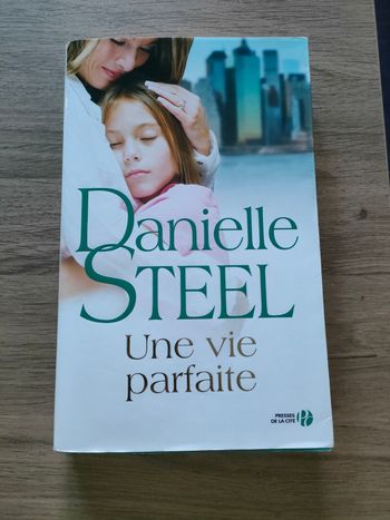 Livre 💷 Une vie parfaite de Danielle Steel