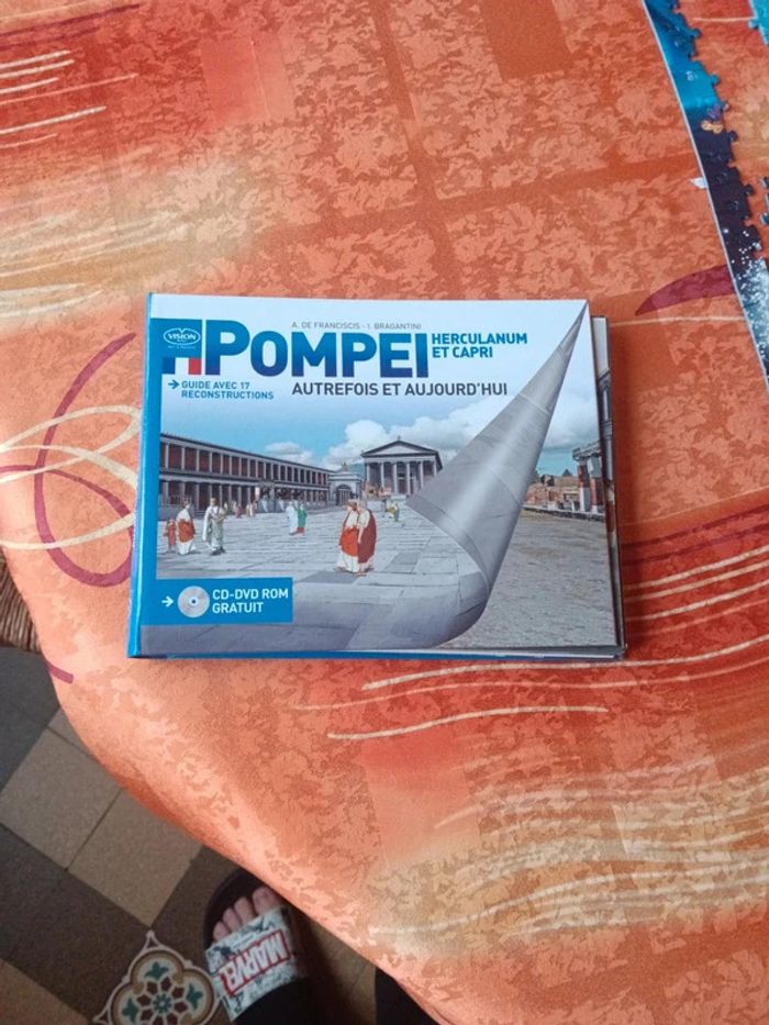 Pompéi autrefois et aujourd'hui