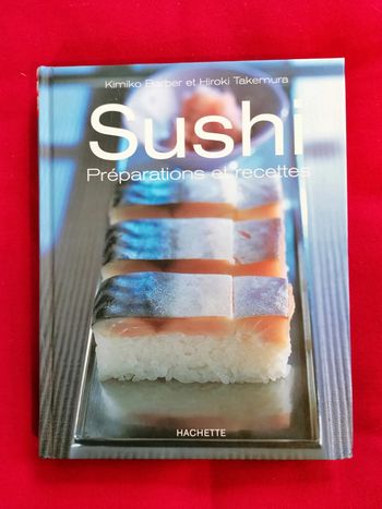 Livre Sushis - Préparations et recettes