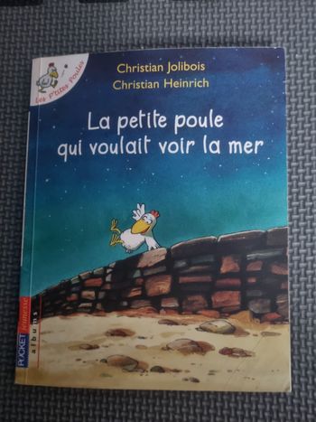 Livre enfant (La petite poule qui voulait  voir la mer)