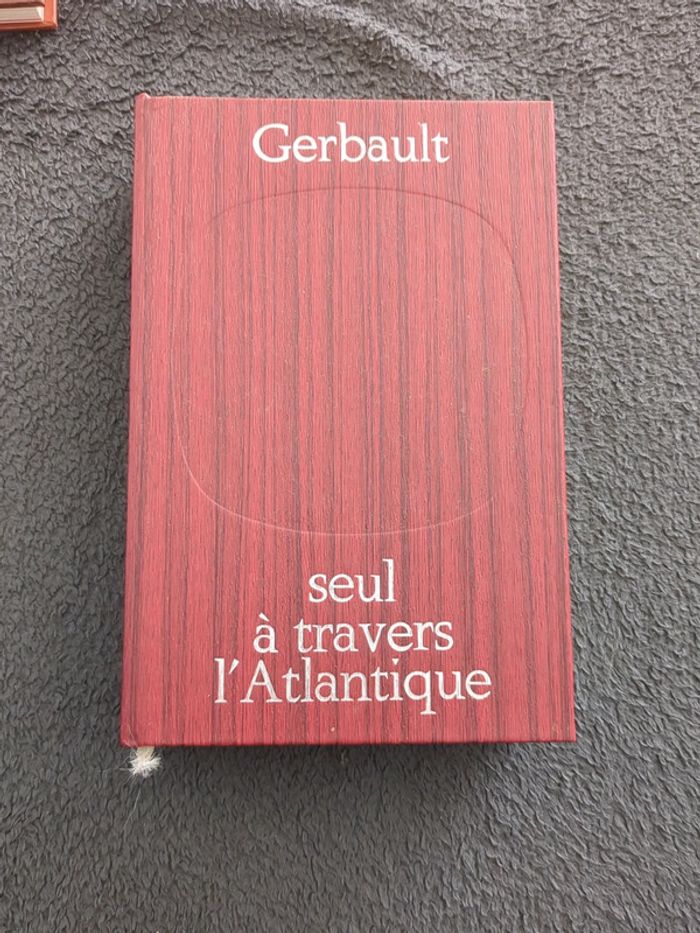 Livre - seul a travers l'Atlantique