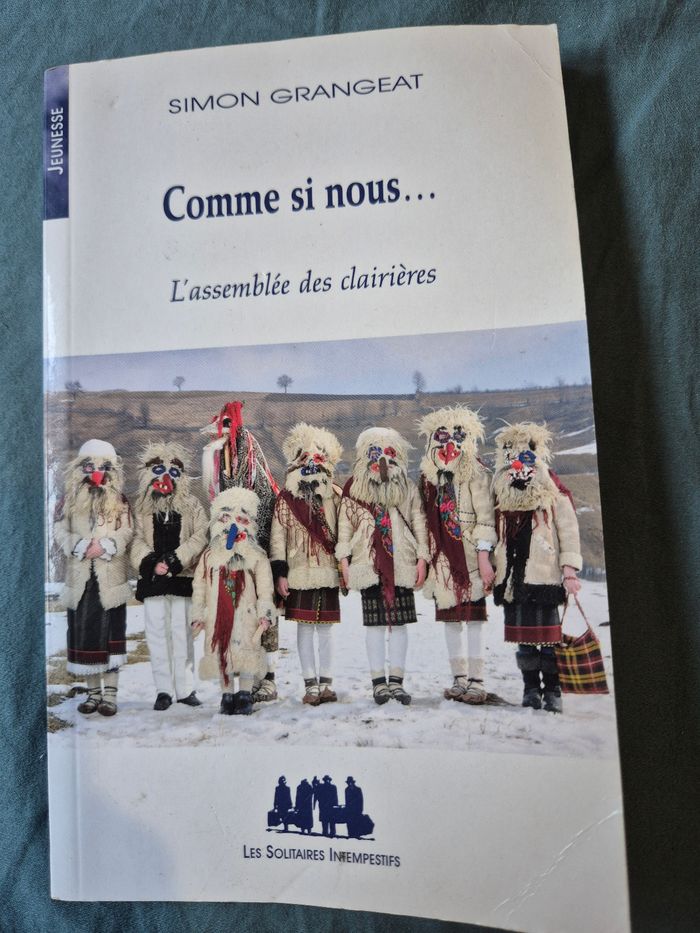 Comme si nous L'assemblée des clairières Simon Grangeat