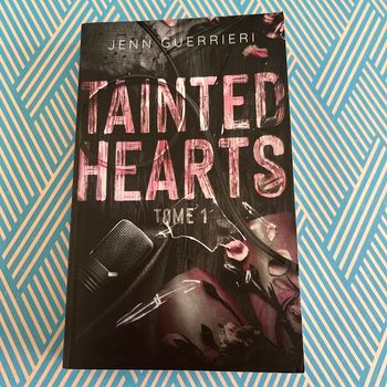 Livre Tainted Hearts de Jenn GUERRIERI