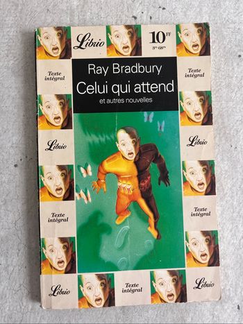 Celui qui attend et autres nouvelles de Ray Badbury