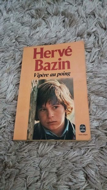 Vipère au poing de Hervé Bazin