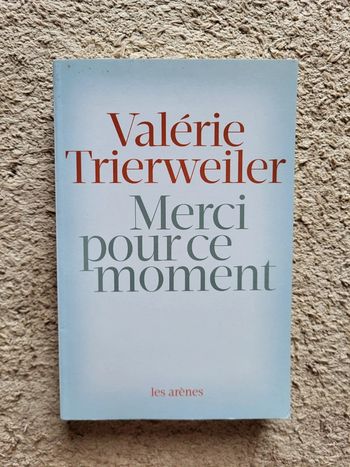 Livre Merci pour ce moment de Valérie Trierweiler