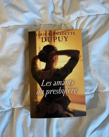 Les amants du Presbytère- Marie-Bernadette Dupuy