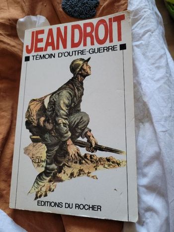 Témoin d outre guerre Jean Droit