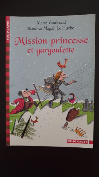 Mission Princesse et Gargoulette