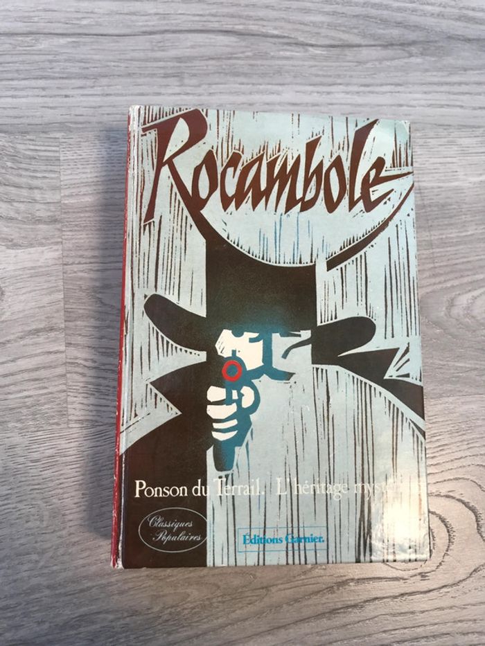 Livre rare - Rocambole - Ponson du Terrail. L'héritage mystérieux