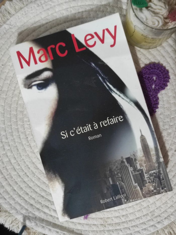 Si c'était à refaire de Marc Levy