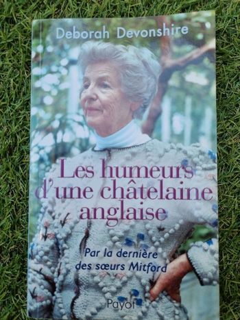 Les humeurs d'une châtelaine anglaise