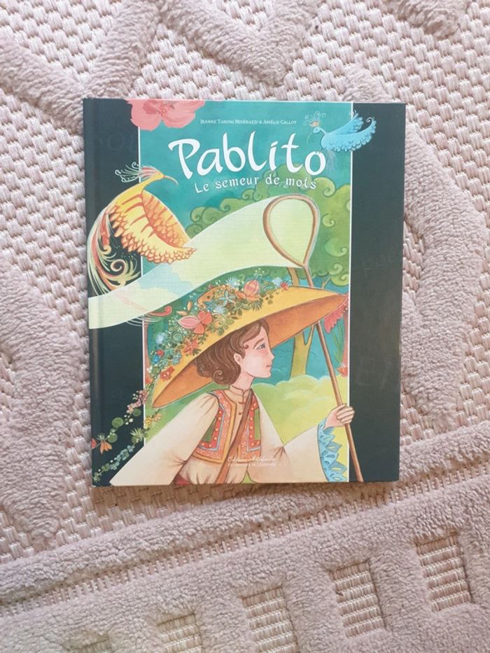 Pablito le semeur de mots