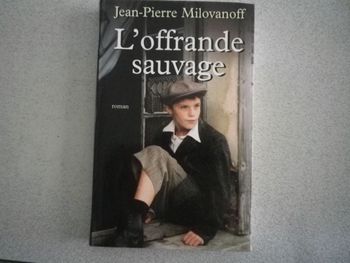 L'OFFRANDE SAUVAGE