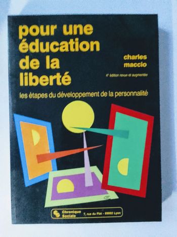 Charles Maccio - Pour une éducation de la liberté