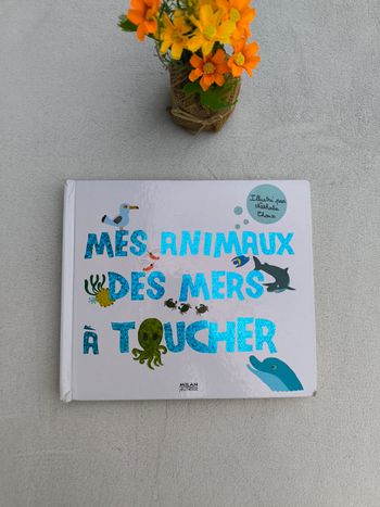 Livre Mes animaux des mers à toucher Milan