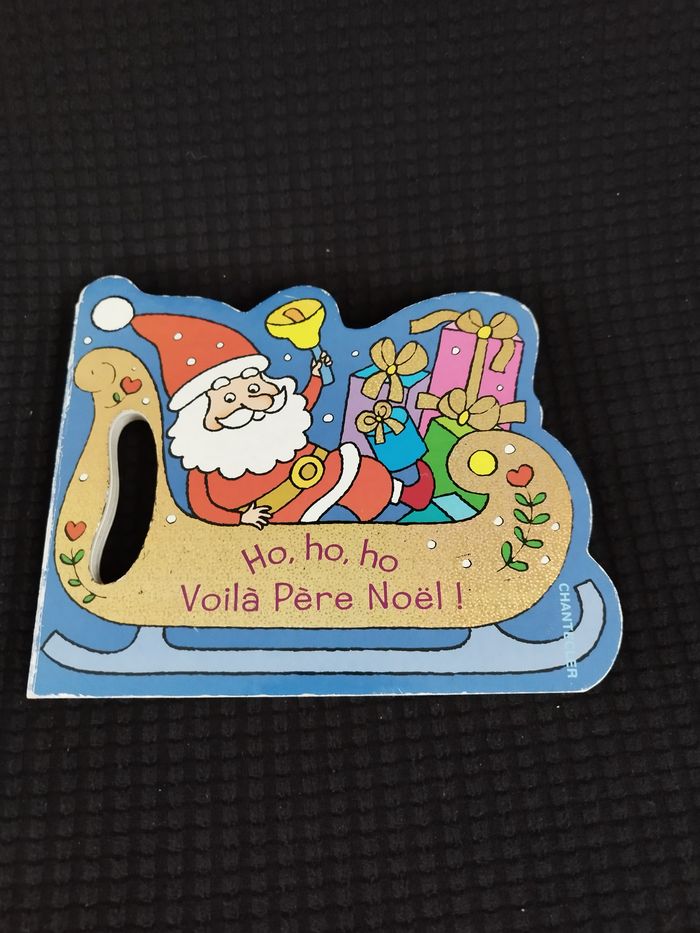 livre cartonné ho ho ho Voilà le Père-Noel