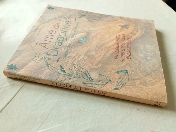 Ame de Dragonne - Transmissions du Peuple des Dragons - photo numéro 4