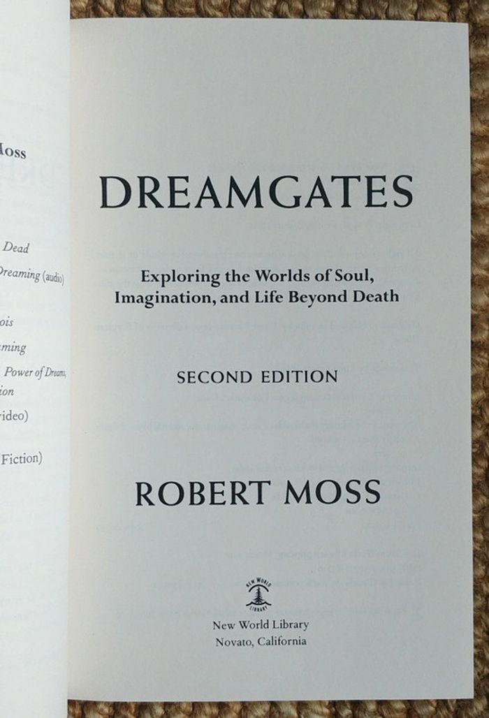 Dreamgates de Robert Moss (2010) - photo numéro 7