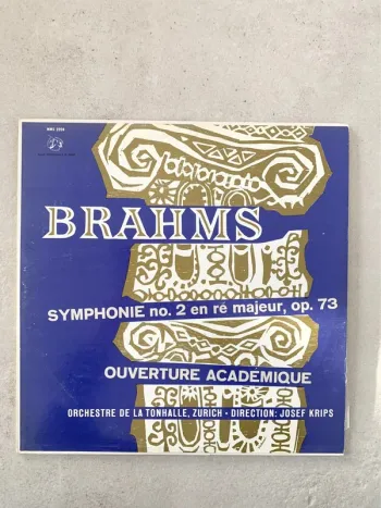 Disque 🎵 vinyle Lp : Johannes Brahms, Symphonie N°2, Op. 73 / Ouverture Pour Une Fête Académique