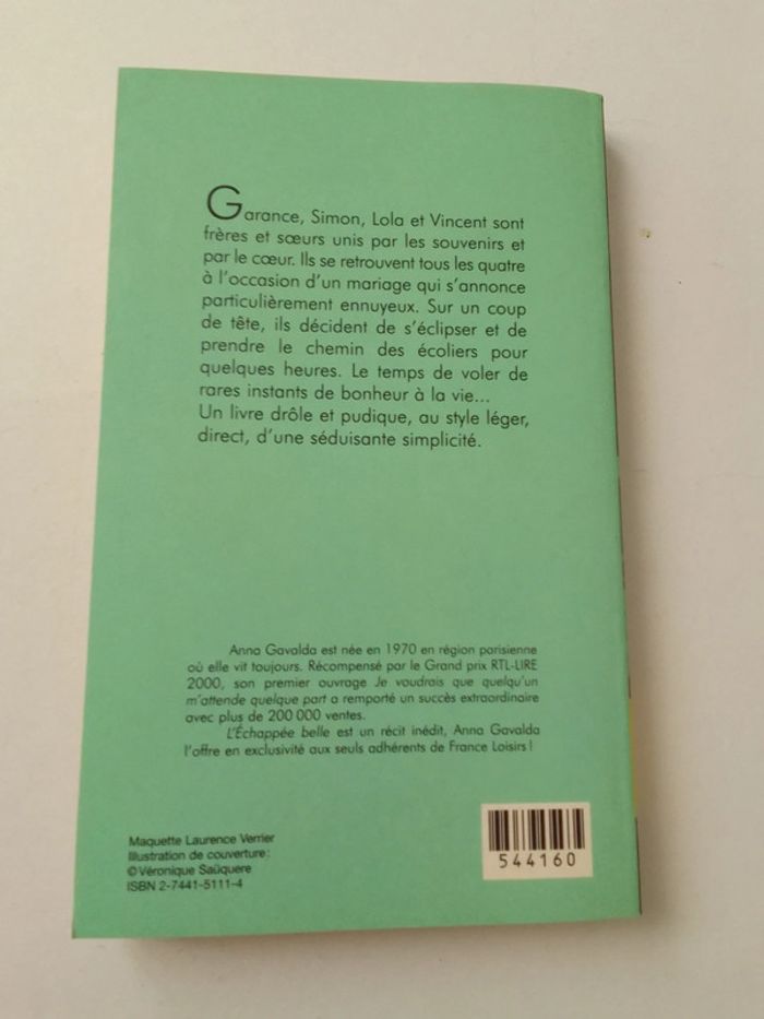 * Anna Gavalda - L'échappée belle - photo numéro 2