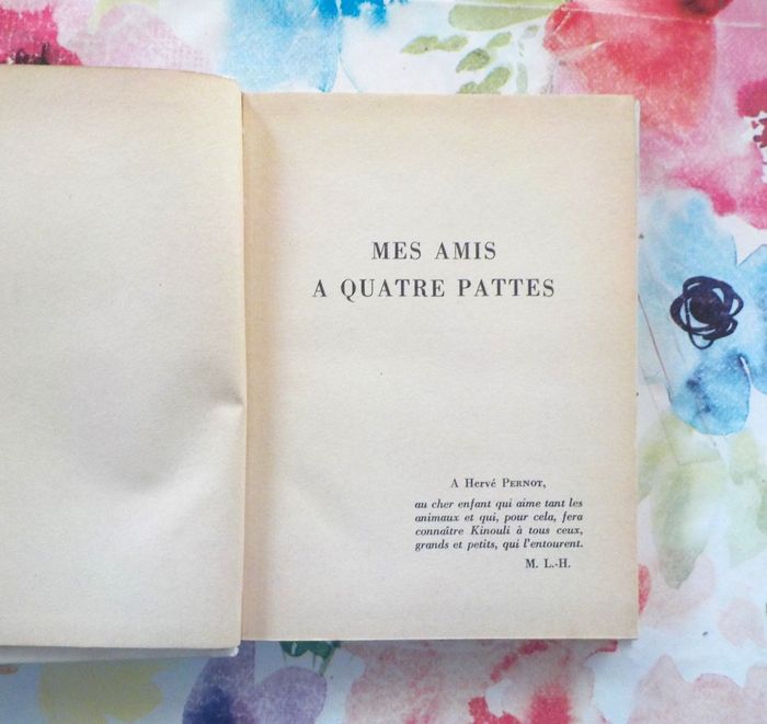 MES AMIS A QUATRE PATTES de Vera TCHAPLINA Ed. Farandole 1956