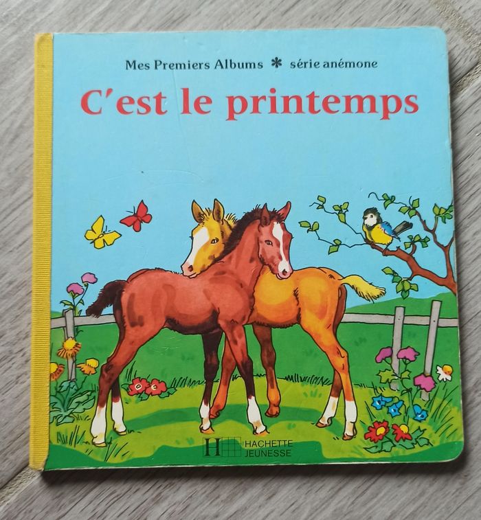 🐴 Livre enfant c'est le printemps Hachette 🐴