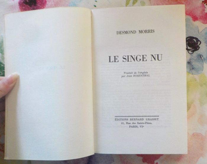 LE SINGE NU par Desmond MORRIS Ed. Grasset - photo numéro 6