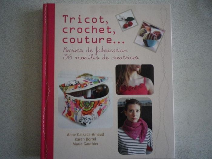 TRICOT, CROCHET, COUTURE ...