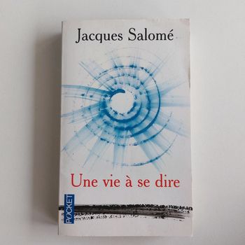 Livre - Une vie à se dire