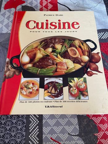 ~ Patrice dard ~ Cuisine pour tous les jours