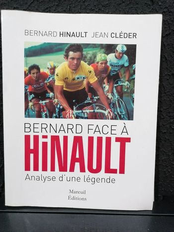 Bernard face à Hinault analyse d'une légende
