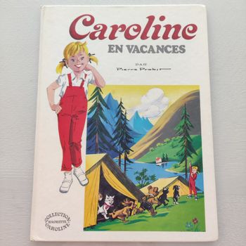 Caroline en vacances - Pierre Probst
