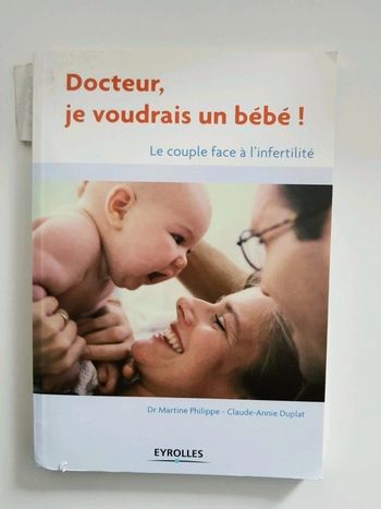 Livre Docteur je voudrais un bébé !