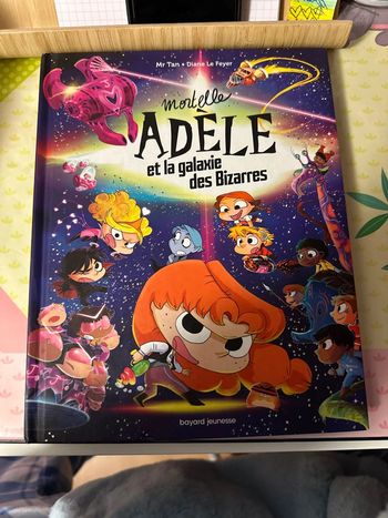 Livre mortelle Adèle et la galaxie des bizarres