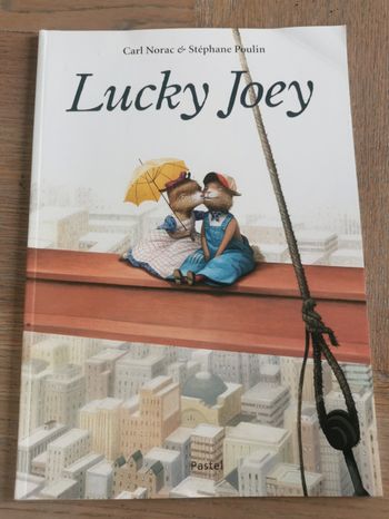 Lucky Joey. L'école des loisirs