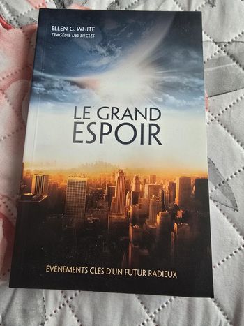 Le grand espoir Ellen G.White