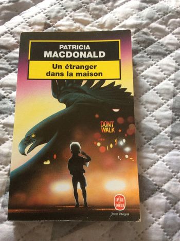 #un étranger dans la maison Patricia Macdonald