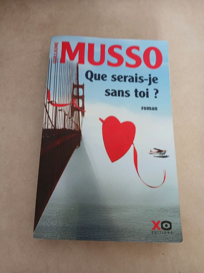 Livre que serais je sans toi Guillaume musso