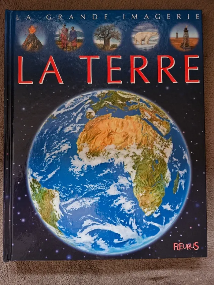 Livre La Grande Imagerie La Terre
